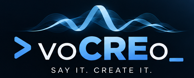 voCREo. Say it. Create it.